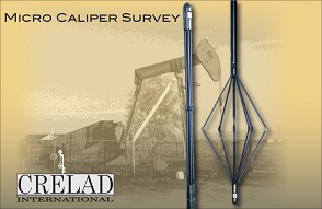 Crelad International, Custom Oil Tools, Micro Caliper Surveys